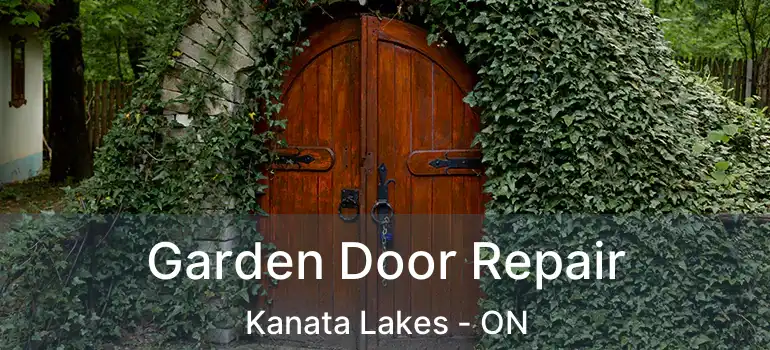  Garden Door Repair Kanata Lakes - ON