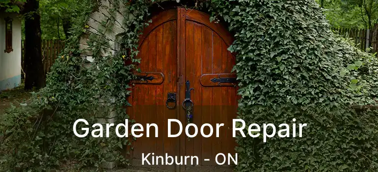 Garden Door Repair Kinburn - ON