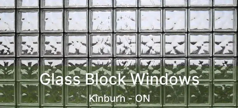  Glass Block Windows Kinburn - ON
