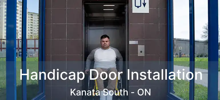  Handicap Door Installation Kanata South - ON