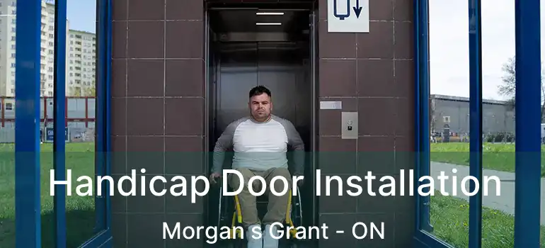  Handicap Door Installation Morgan s Grant - ON