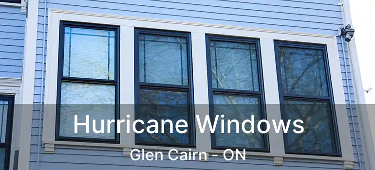 Hurricane Windows Glen Cairn - ON
