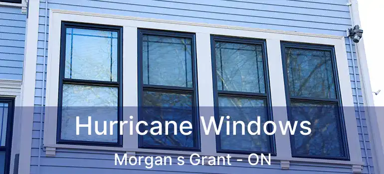  Hurricane Windows Morgan s Grant - ON
