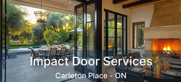  Impact Door Services Carleton Place - ON
