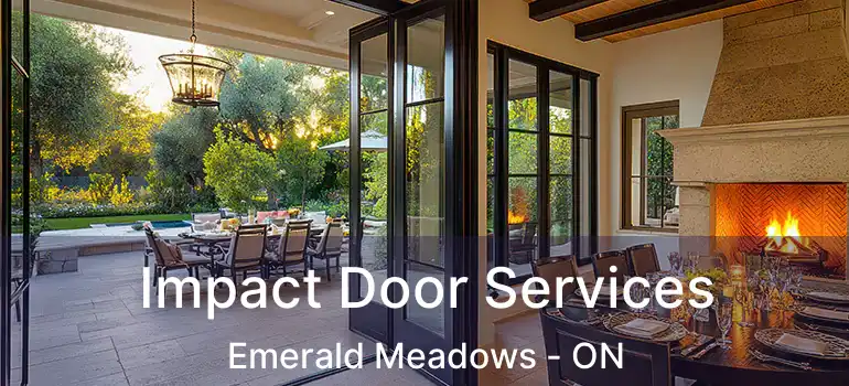  Impact Door Services Emerald Meadows - ON