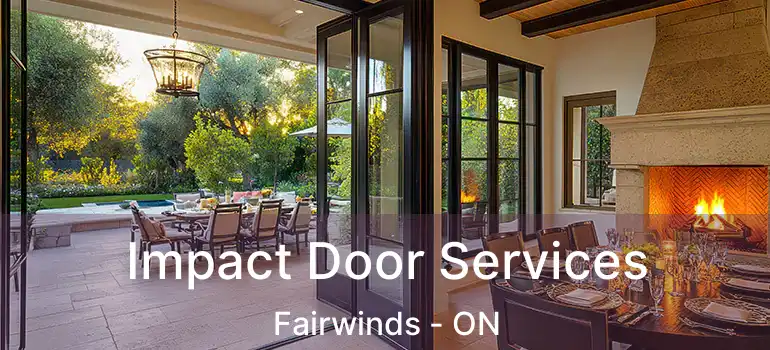  Impact Door Services Fairwinds - ON