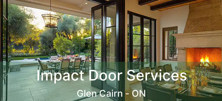  Impact Door Services Glen Cairn - ON