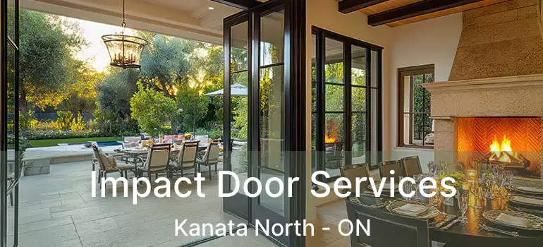  Impact Door Services Kanata North - ON