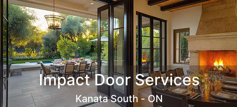  Impact Door Services Kanata South - ON