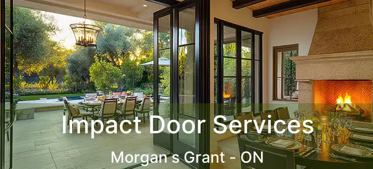  Impact Door Services Morgan s Grant - ON