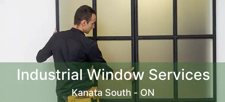  Industrial Window Services Kanata South - ON
