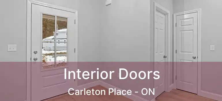  Interior Doors Carleton Place - ON