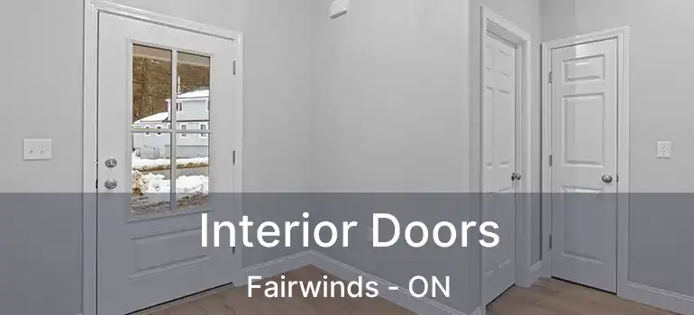  Interior Doors Fairwinds - ON