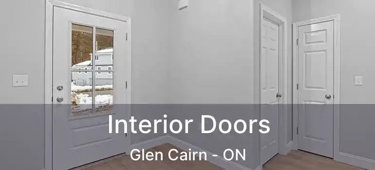  Interior Doors Glen Cairn - ON