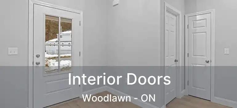  Interior Doors Woodlawn - ON