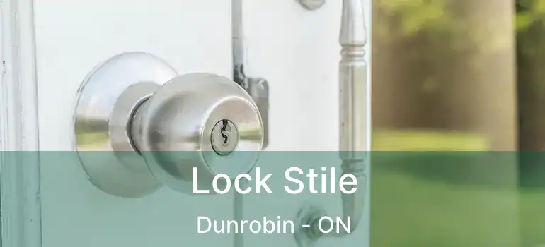  Lock Stile Dunrobin - ON