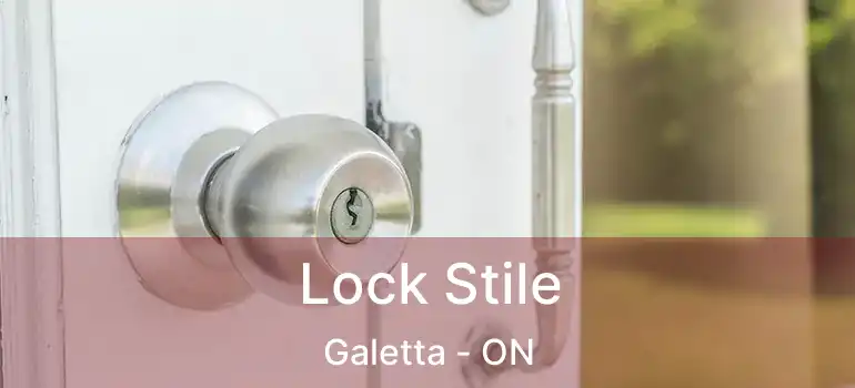  Lock Stile Galetta - ON