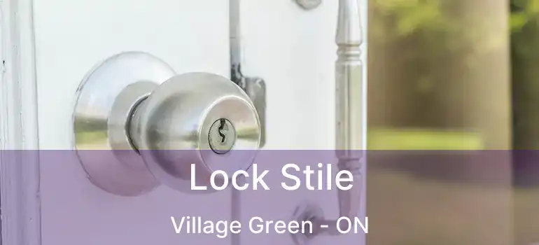  Lock Stile Village Green - ON