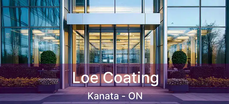  Loe Coating Kanata - ON