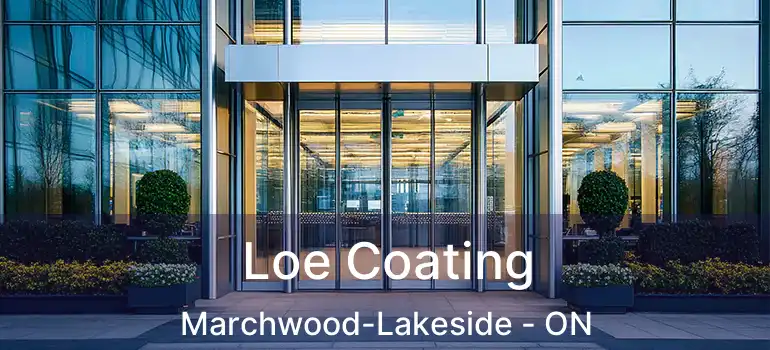  Loe Coating Marchwood-Lakeside - ON