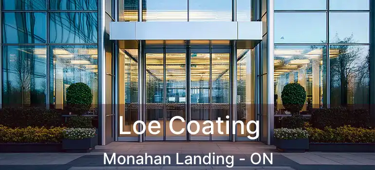  Loe Coating Monahan Landing - ON