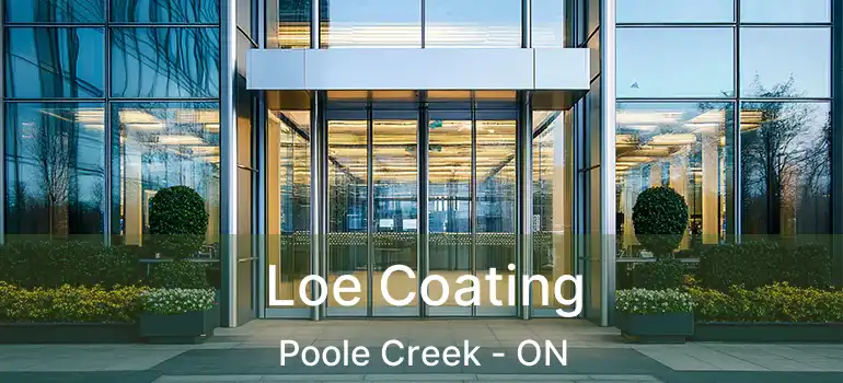  Loe Coating Poole Creek - ON