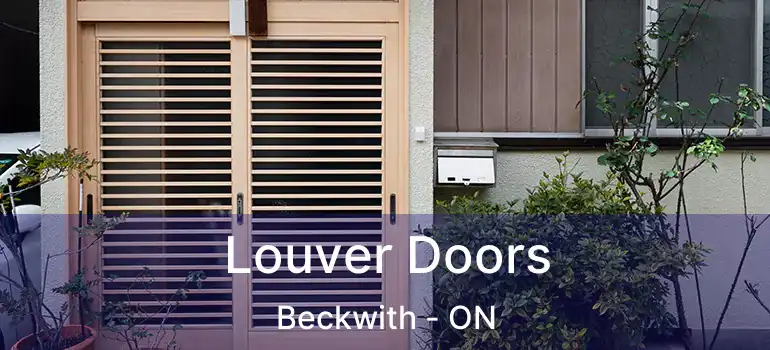 Louver Doors Beckwith - ON