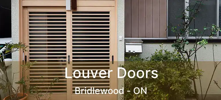  Louver Doors Bridlewood - ON