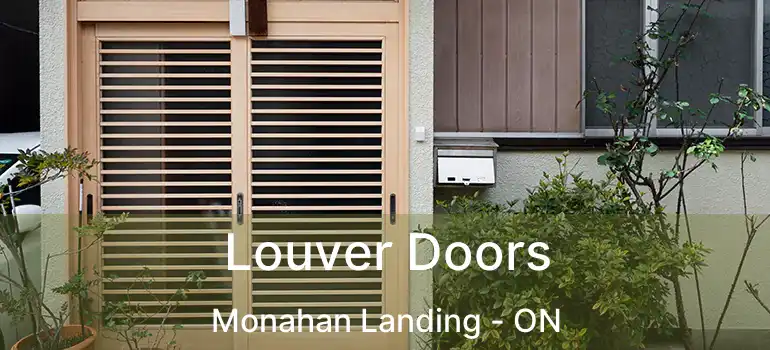 Louver Doors Monahan Landing - ON