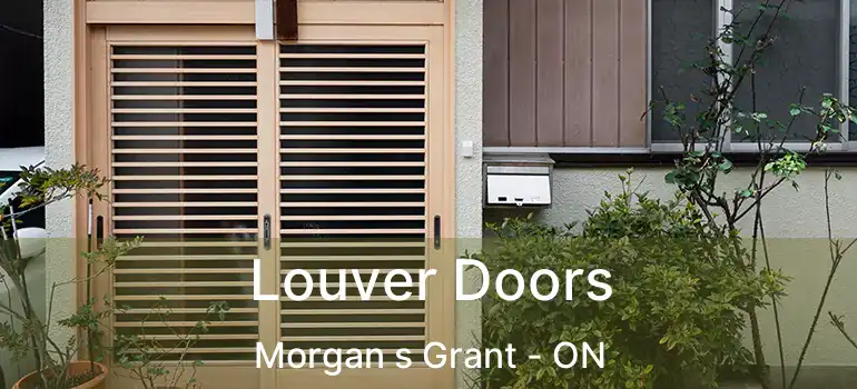  Louver Doors Morgan s Grant - ON