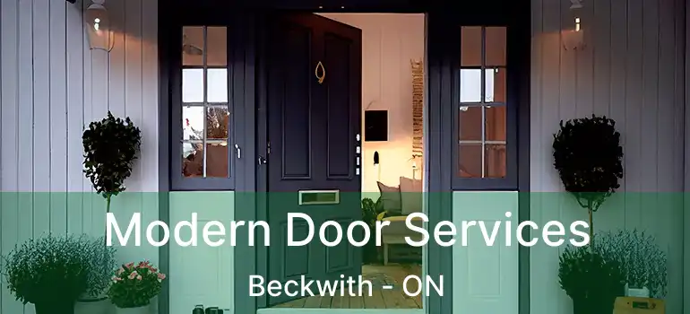  Modern Door Services Beckwith - ON