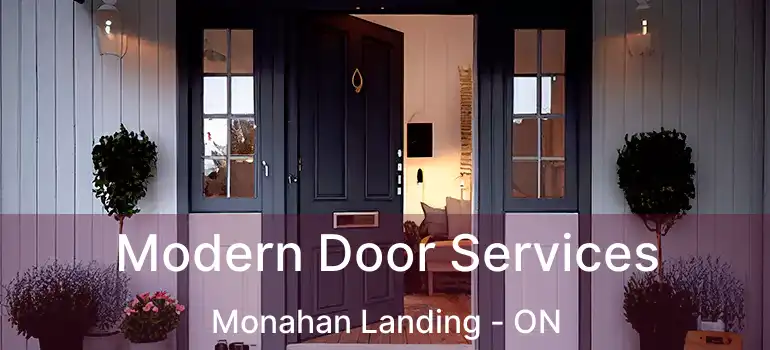  Modern Door Services Monahan Landing - ON
