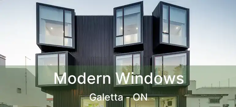  Modern Windows Galetta - ON