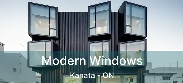  Modern Windows Kanata - ON