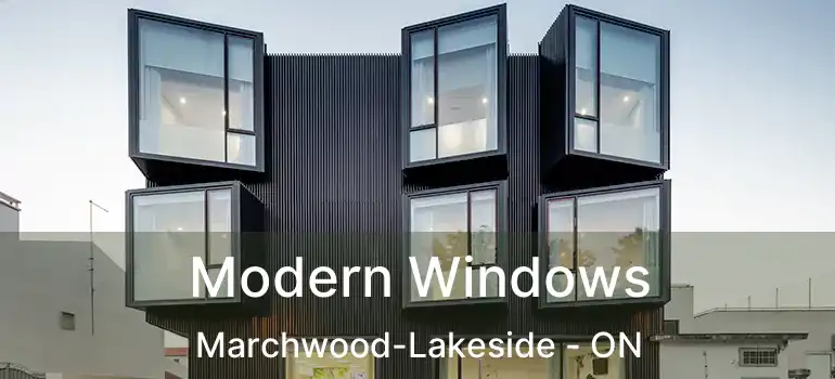  Modern Windows Marchwood-Lakeside - ON