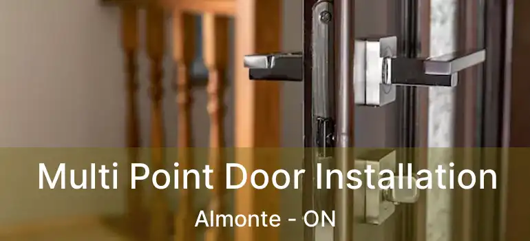  Multi Point Door Installation Almonte - ON