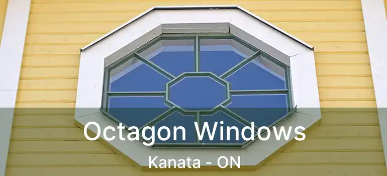  Octagon Windows Kanata - ON