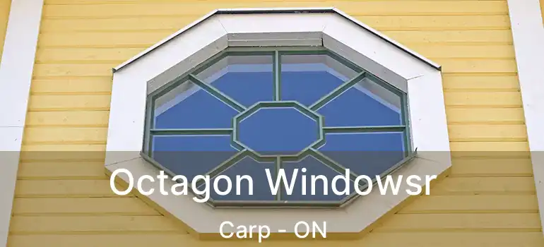  Octagon Windowsr Carp - ON