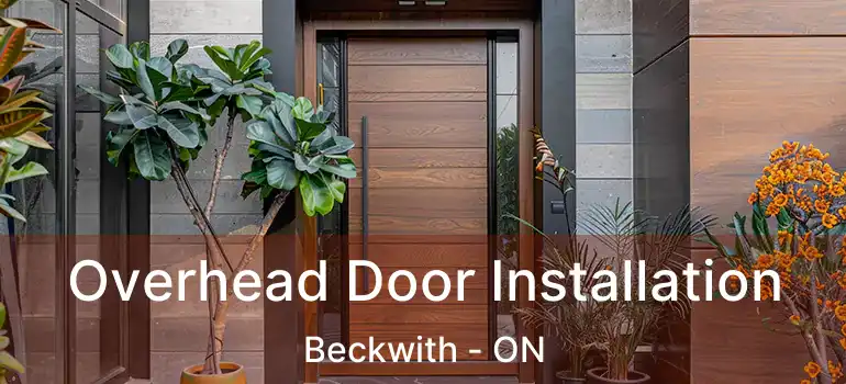  Overhead Door Installation Beckwith - ON