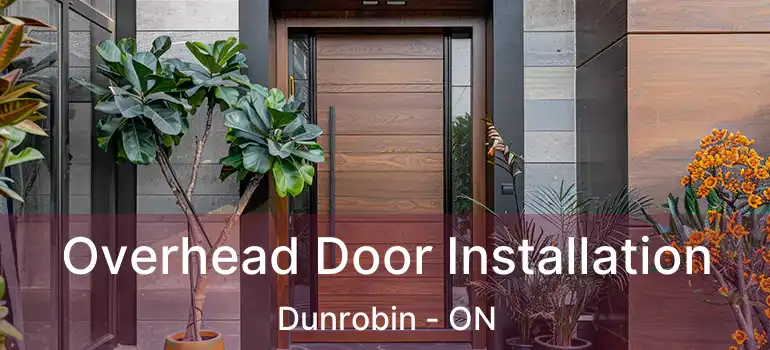  Overhead Door Installation Dunrobin - ON