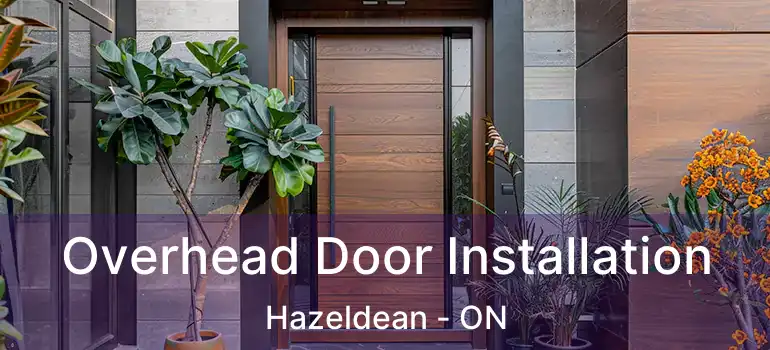  Overhead Door Installation Hazeldean - ON