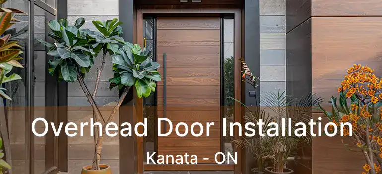  Overhead Door Installation Kanata - ON