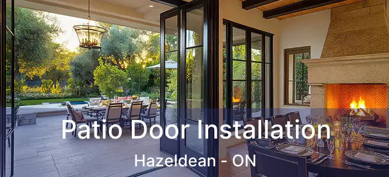  Patio Door Installation Hazeldean - ON