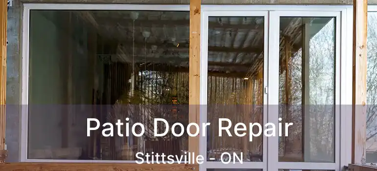  Patio Door Repair Stittsville - ON