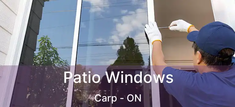  Patio Windows Carp - ON
