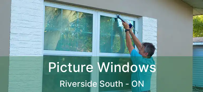  Picture Windows Riverside South - ON