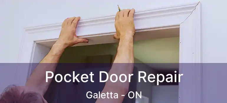  Pocket Door Repair Galetta - ON