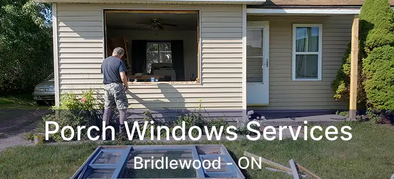  Porch Windows Services Bridlewood - ON