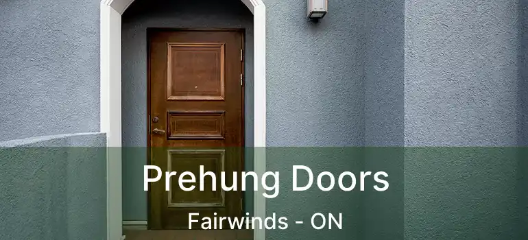  Prehung Doors Fairwinds - ON