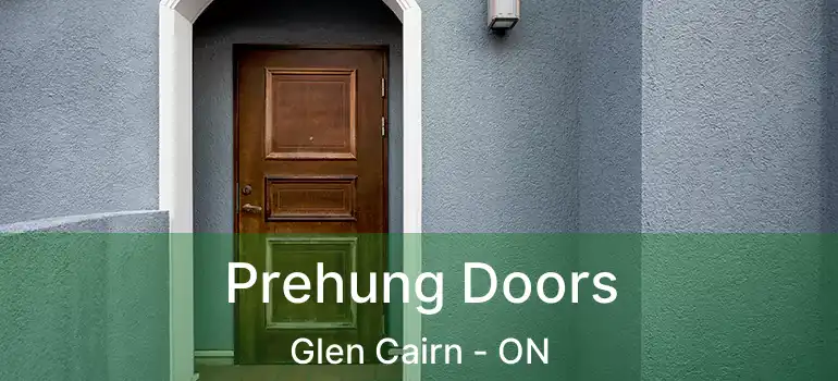  Prehung Doors Glen Cairn - ON
